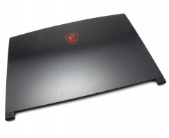 Carcasa Display MSI GF63. Cover Display MSI GF63. Capac Display MSI GF63 Neagra