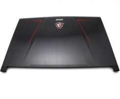Carcasa Display MSI GE73 7RC. Cover Display MSI GE73 7RC. Capac Display MSI GE73 7RC Neagra