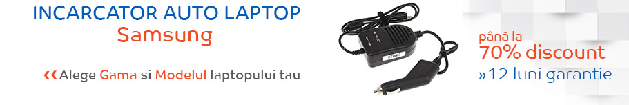 incarcator auto laptop samsung